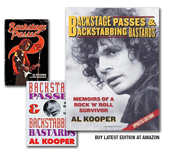 backstage passes and backstabbing bastards, book by Al Kooper